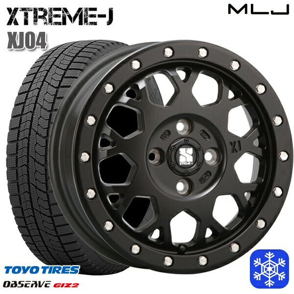 155/65R14 75Q 2023〜2024年製 トーヨー オブザーブ ギズ2 MLJ エクストリームJ XJ04 サテンブラック 14インチ 4.5J 4H100 スタッドレスタイヤホイール4本セット