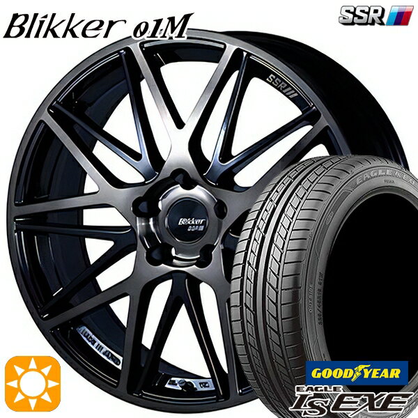 【取付対象】225/40R18 92W XL グッドイヤー イーグル LSEXE SSR ブリッカー 01M ブラックブロンズ 18インチ 7.0J 5H114.3 サマータイヤホイールセット