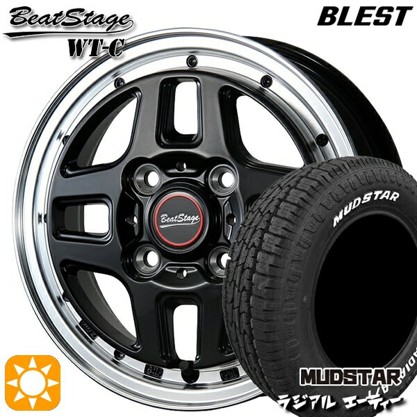 【0と5のつく日はP5倍！】 145/80R12 80/78N (145R12 6PR 相当) LT マッドスター ラジアル A/T ホワイトレター ブレスト ビートステージ WT-C セミグロスブラック 12インチ 4.0J 4H100 サマータイヤホイールセット