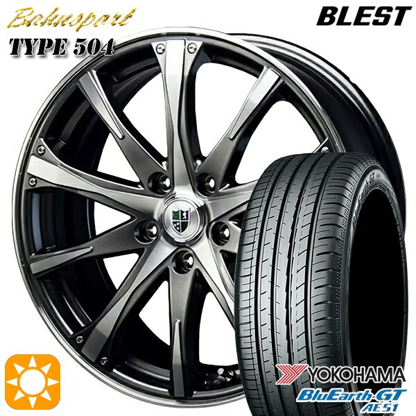 5/15ポイント5倍★215/40R18 89W XL ヨコハマ ブルーアースGT AE51 BLEST バーンシュポルト タイプ504 ダークグレー 18インチ 7.0J 5H100 サマータイヤホイールセット