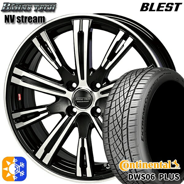 205/45R17 88W XL コンチネンタル DWS06+ BLEST バーンズテック NVストリーム ブラックポリッシュ 17インチ 6.5J 4H100 オールシーズンタイヤホイールセット