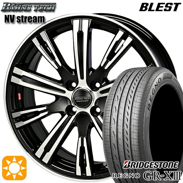 【取付対象】アクア ヤリス 195/45R17 81W ブリヂストン レグノ GR-X3 BLEST バーンズテック NVストリーム ブラックポリッシュ 17インチ 6.5J 4H100 サマータイヤホイールセット