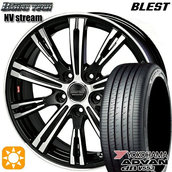 【取付対象】C-HR カローラクロス 215/60R17 96H ヨコハマ アドバンデシベル V553 BLEST バーンズテック NVストリーム ブラックポリッシュ 17インチ 6.5J 5H114.3 サマータイヤホイールセット