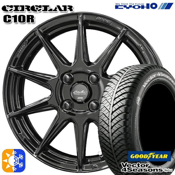 マツダ2 ノート 185/65R15 88H グッドイヤー ベクター フォーシーズンズ KYOHO サーキュラー C10R 15インチ 5.5J 4H100 グロスブラック オールシーズンタイヤホイールセット