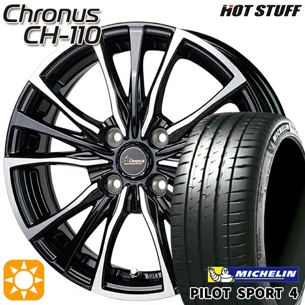 【取付対象】アクア ヤリス 195/45R17 81W ミシュラン パイロットスポーツ4 HotStuff ホットスタッフ クロノス CH110 17インチ 6.0J 4H100 サマータイヤホイールセット