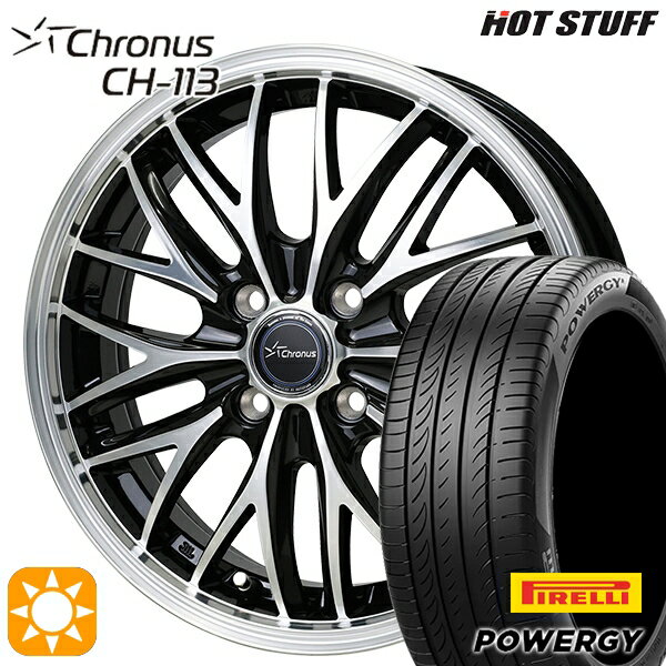 【取付対象】N-BOX ウェイク 165/55R15 75H ピレリ パワジー HotStuff ホットスタッフ クロノス CH113 15インチ 4.5J 4H100 サマータイヤホイールセット