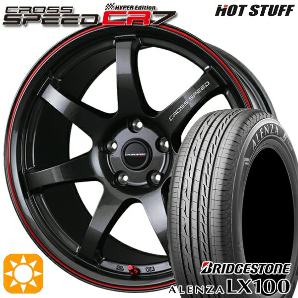 【取付対象】エクストレイル フォレスター 225/60R17 99H ブリヂストン アレンザ LX100 HotStuff ホットスタッフ クロススピード CR7 グロスガンメタレッドライン 17インチ 7.0J 5H114.3 サマータイヤホイールセット