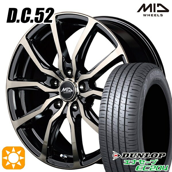 【取付対象】205/60R16 92H ダンロップ エナセーブ EC204 MID ユーロスピード DC52 ブラックポリッシュ+アーミーブラッククリア 16インチ 6.5J 5H114.3 サマータイヤホイールセット