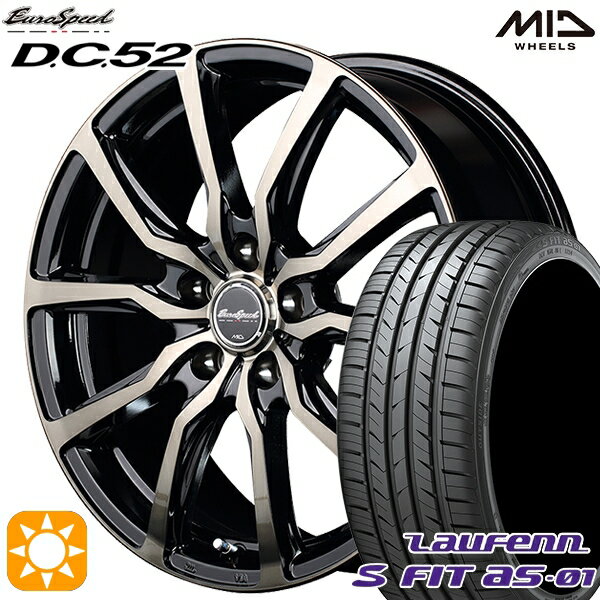 5/15ポイント5倍★225/40R18 92W XL ラウフェン S FIT aS-01 LH02 MID ユーロスピード DC52 ブラックポリッシュ+アーミーブラッククリア 18インチ 7.0J 5H114.3 サマータイヤホイールセット