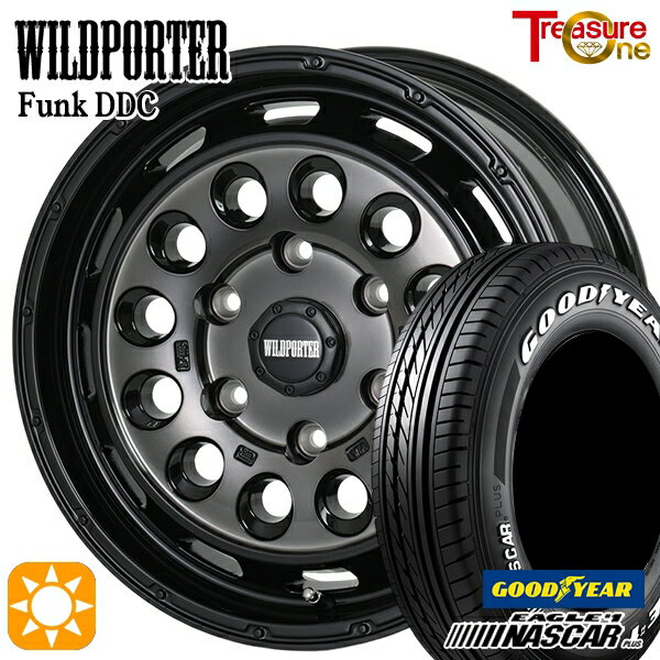【取付対象】200系ハイエース 215/65R16C 109/107R グッドイヤー ナスカープラス トレジャーワン ワイルドポーターファンク DDC BP/BC 16インチ 6.5J 6H139.7 サマータイヤホイールセット
