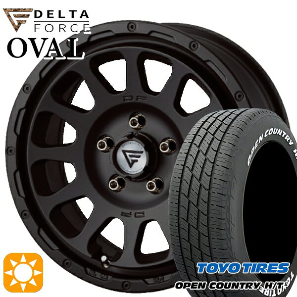 【取付対象】C-HR カローラクロス 215/60R17 96H トーヨー オープンカントリー H/T2 WL デルタフォース オーバル マットブラック 17インチ 7.0J 5H114.3 サマータイヤホイールセット