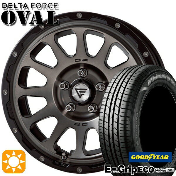 【取付対象】エスティマ ヤリスクロス 215/60R16 95H グッドイヤー エフィシェントグリップ エコ EG01 デルタフォース オーバル マットスモークポリッシュ 16インチ 7.0J 5H114.3 サマータイヤホイールセット