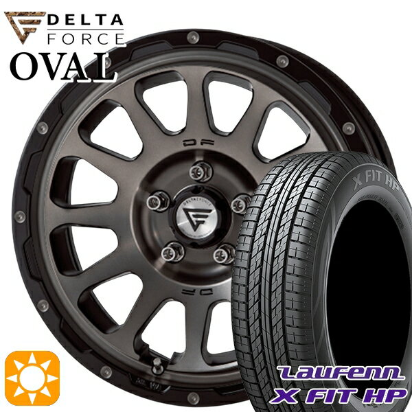 【取付対象】C-HR カローラクロス 215/60R17 96H ラウフェン X FIT HP LA41 デルタフォース オーバル マットスモークポリッシュ 17インチ 7.0J 5H114.3 サマータイヤホイールセット