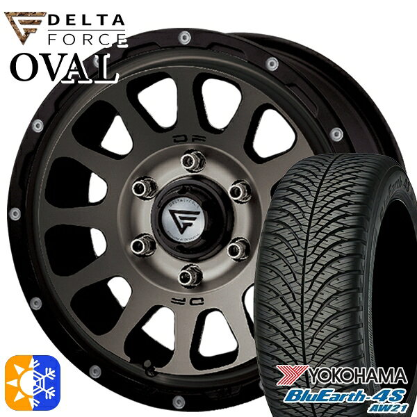 215/70R16 100H ヨコハマ ブルーアース 4S AW21 デルタフォース オーバル マットスモークポリッシュ 16インチ 7.0J 6H139.7 オールシーズンタイヤホイールセット