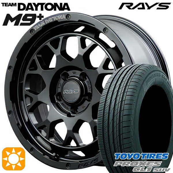 【取付対象】アウトランダー デリカD5 225/55R18 98V トーヨー プロクセス CL1 SUV RAYS レイズ チームデイトナ M9+ BOJ 18インチ 7.5J 5H114.3 サマータイヤホイールセット