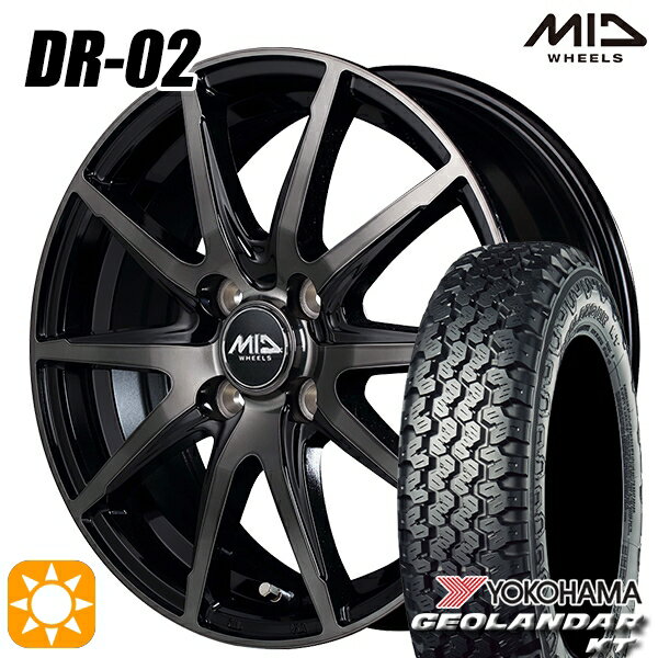 【0と5のつく日はP5倍！】 145/80R12 80/78N ヨコハマ ジオランダーKT Y828C MID シュナイダー DR02 ブラックポリッシュ＋ブラッククリア 12インチ 3.5J 4H100 サマータイヤホイールセット