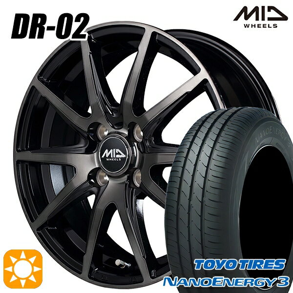 【取付対象】エブリィワゴン 165/60R14 75H トーヨー ナノエナジー3 MID シュナイダー DR02 ブラックポリッシュ＋ブラッククリア 14インチ 4.5J 4H100 サマータイヤホイールセット