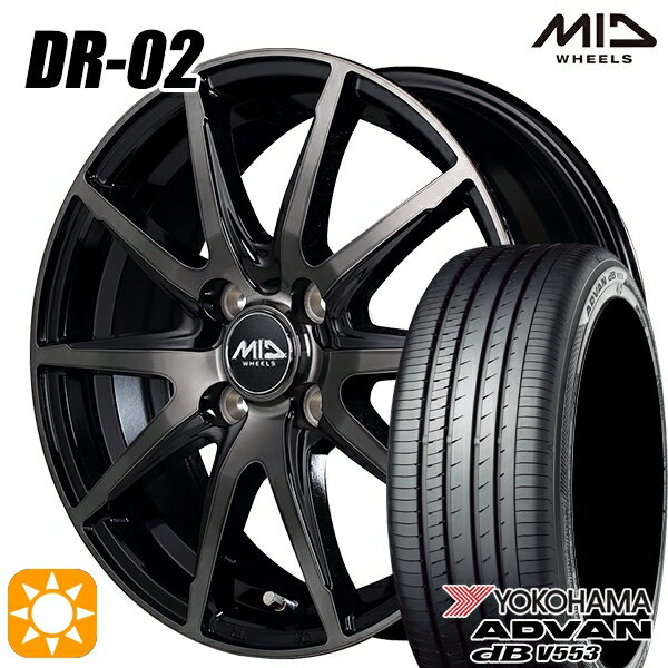 最大2,000円OFFクーポン★アクア マツダ2 ノート 185/65R15 88H ヨコハマ アドバンデシベル V553 MID シュナイダー DR02 ブラックポリッシュ＋ブラッククリア 15インチ 5.5J 4H100 サマータイヤホイールセット