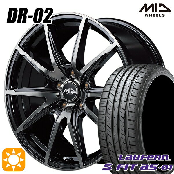【取付対象】225/40R18 92W XL ラウフェン S FIT aS-01 LH02 MID シュナイダー DR02 ブラックポリッシュ＋ブラッククリア 18インチ 7.0J 5H114.3 サマータイヤホイールセット