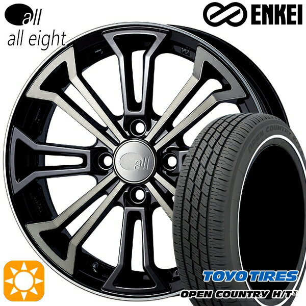 【取付対象】165/60R15 77H トーヨー オープンカントリー H/T2 WR ENKEI オール オールエイト ブラッククリア 15インチ 5.0J 4H100 サマータイヤホイールセット