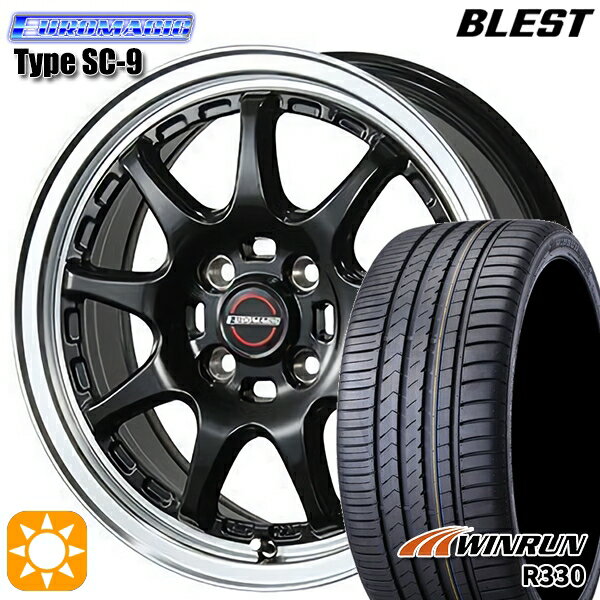 【取付対象】195/45R16 84V XL ウィンラン R330 BLEST ユーロマジック タイプSC-9 グロスブラック 16インチ 6.5J 4H100 サマータイヤホイールセット