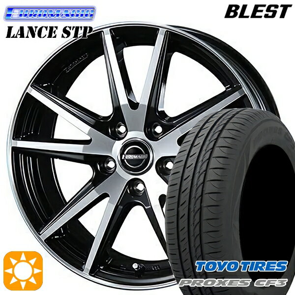 【取付対象】エスクァイア セレナ 195/65R15 91H トーヨー プロクセス CF3 BLEST ユーロマジック ランス STP ブラックポリッシュ 15インチ 6.0J 5H114.3 サマータイヤホイールセット
