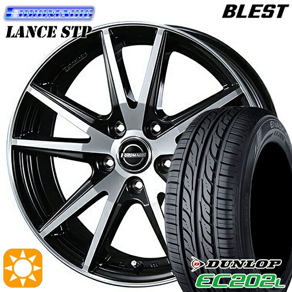 5/20ポイント5倍★185/65R15 88S ダンロップ エナセーブ EC202L BLEST ユーロマジック ランス STP ブラックポリッシュ 15インチ 6.0J 5H114.3 サマータイヤホイールセット