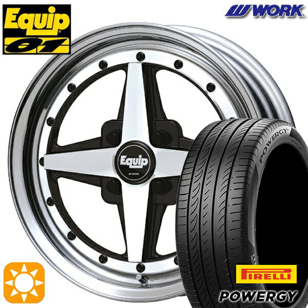 【取付対象】185/60R15 84H ピレリ パワジー WORK エクイップ 01 ブラックカットクリア 15インチ 5.5J 4H100 サマータイヤホイールセット