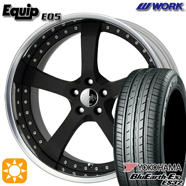【取付対象】225/35R19 84W ヨコハマ ブルーアース ES32 ワーク エクイップ 05 ブラックアルマイト 19インチ 7.5J 5H114.3 サマータイヤホイールセット