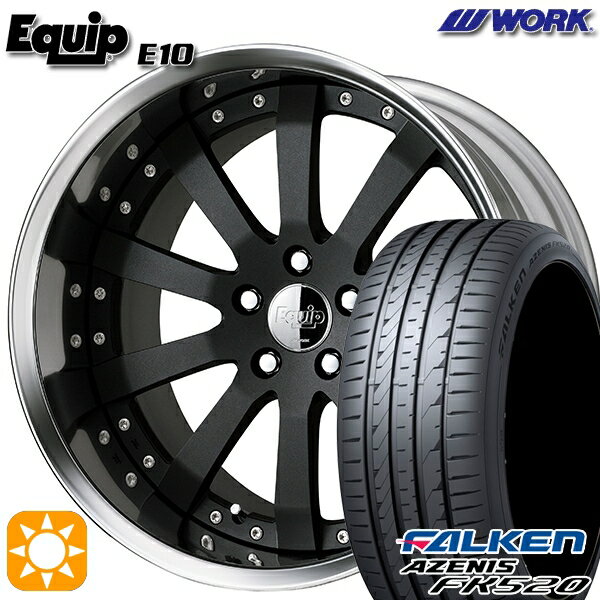 【取付対象】225/35R20 90Y XL ファルケン アゼニス FK520 ワーク エクイップ 10 ブラックアルマイト 20インチ 8.0J 5H114.3 サマータイヤホイールセット