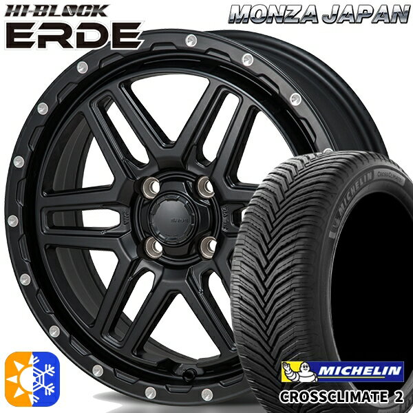 195/45R16 84V XL ミシュラン クロスクライメート2 モンツァ ハイブロック エルデ サテンブラック/ミーリング 16インチ 6.0J 4H100 オールシーズンタイヤホイールセット