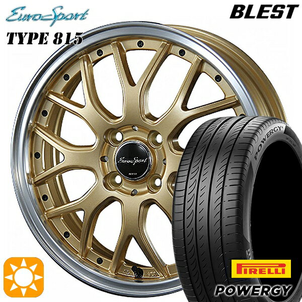 【取付対象】195/55R16 87V ピレリ パワジー BLEST ユーロスポーツ タイプ815 セミグロスゴールド 16インチ 6.0J 4H100 サマータイヤホイールセット