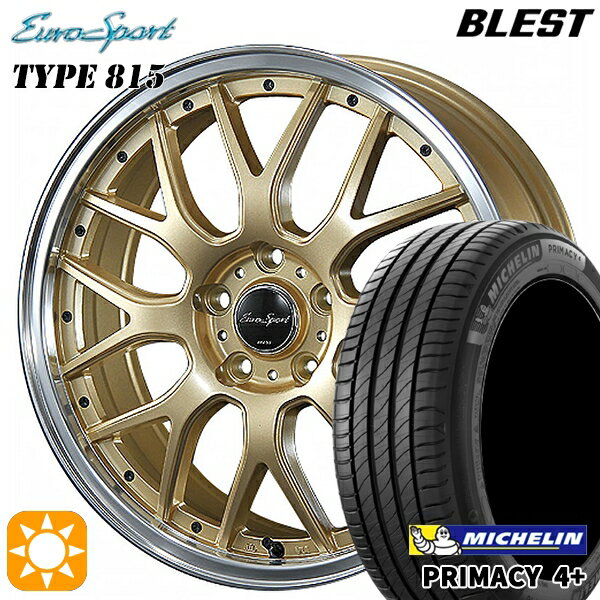 【取付対象】215/45R17 91W XL ミシュラン プライマシー4プラス BLEST ユーロスポーツ タイプ815 セミグロスゴールド 17インチ 7.0J 5H114.3 サマータイヤホイールセット