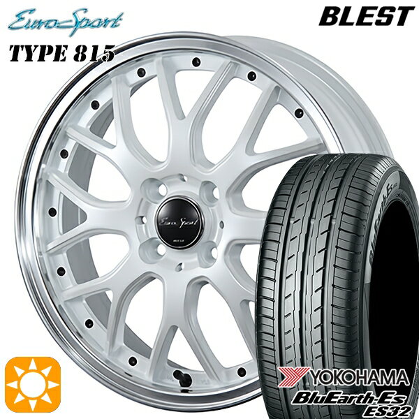 【取付対象】165/60R14 75T ヨコハマ ブルーアース ES32 BLEST ユーロスポーツ タイプ815 パールホワイト 14インチ 4.5J 4H100 サマータイヤホイールセット