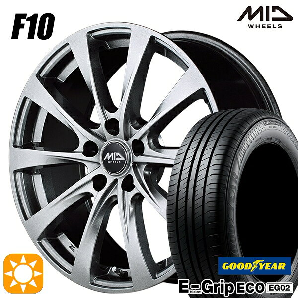 【取付対象】エスクァイア セレナ 195/65R15 91H グッドイヤー エフィシェントグリップ EG02 MID ユーロスピード F10 メタリックグレー 15インチ 6.0J 5H114.3 サマータイヤホイールセット