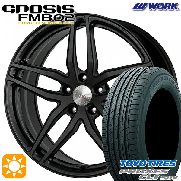 【取付対象】225/55R19 99V トーヨー プロクセス CL1 SUV WORK グノーシス FMB02 ブラックアノダイズド 19インチ 8.0J 5H114.3 サマータイヤホイールセット