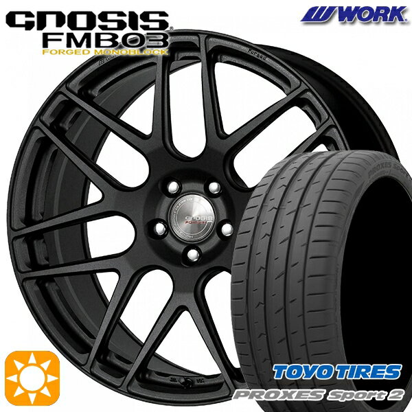 【取付対象】225/45R19 96Y XL トーヨー プロクセススポーツ2 WORK グノーシス FMB03 ブラックアノダイズド 19インチ 8.0J 5H114.3 サマータイヤホイールセット