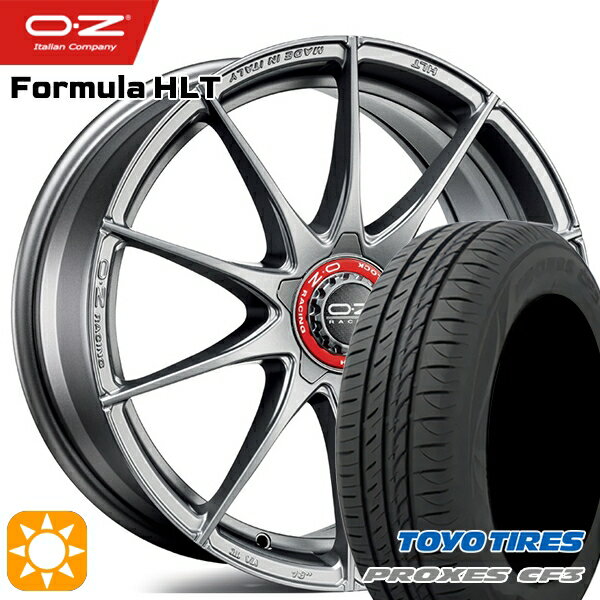 【取付対象】ベンツ Aクラス/CLA 225/45R18 95W XL トーヨー プロクセス CF3 OZ フォーミュラ HLT グリジオコルサ 18インチ 7.5J 5H112 サマータイヤホイールセット