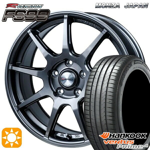 【取付対象】215/45R17 91W XL ハンコック veNtus PRime4 K135 MONZA Rバージョン FS99 チタンガンメタ 17インチ 7.0J 5H114.3 サマータイヤホイールセット