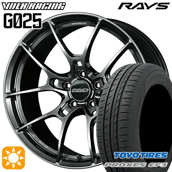 【取付対象】ジェイド アクセラ 225/40R18 92W XL トーヨー プロクセス CF3 RAYS ボルクレーシング G025 HK 18インチ 7.5J 5H114.3 サマータイヤホイールセット