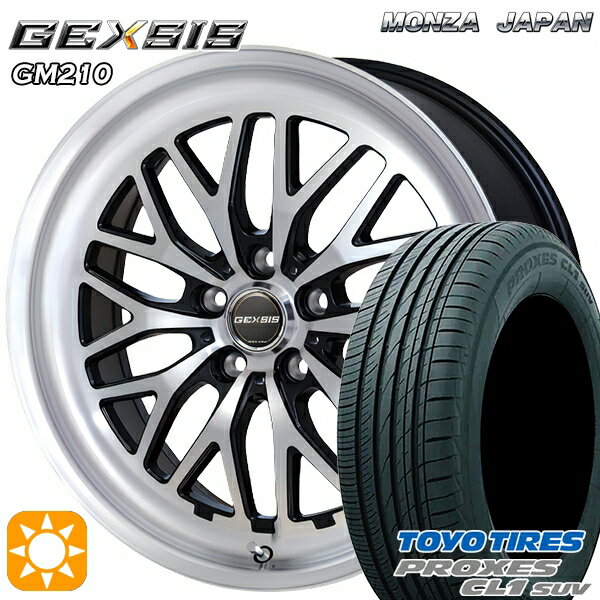 【取付対象】225/60R18 100H トーヨー プロクセス CL1 SUV MONZA ジェクシス GM210 PBK 18インチ 7.5J 5H114.3 サマータイヤホイールセット