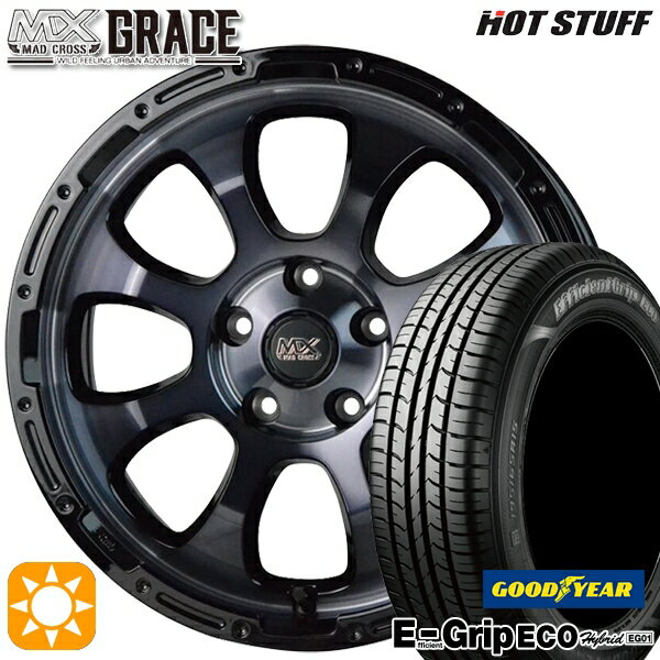 【取付対象】エスティマ ヤリスクロス 215/60R16 95H グッドイヤー エフィシェントグリップ エコ EG01 HotStuff マッドクロス グレイス BKC/BK 16インチ 7.0J 5H114.3 サマータイヤホイールセット
