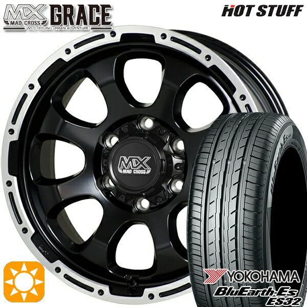 【取付対象】200系ハイエース 215/60R17 96H ヨコハマ ブルーアース ES32 HotStuff マッドクロス グレイス GB/P 17インチ 6.5J 6H139.7 サマータイヤホイールセット