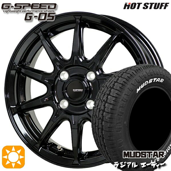 【取付対象】175/65R15 88H XL マッドスター ラジアル A/T ホワイトレター ホットスタッフ ジースピード G-05 メタリックブラック 15インチ 5.5J 4H100 サマータイヤホイールセット
