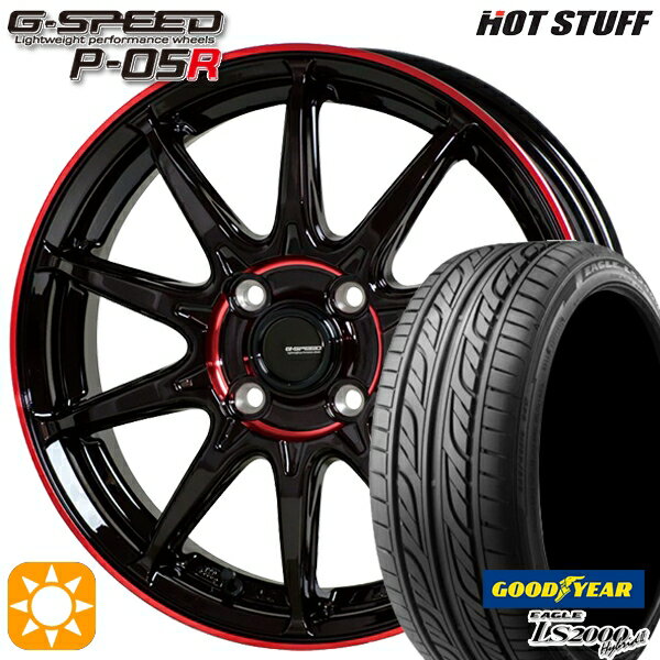 5/15ポイント5倍★165/50R15 73V グッドイヤー LS2000ハイブリッド2 HotStuff ジースピード P-05R ブラックレッドクリア 15インチ 4.5J 4H100 サマータイヤホイールセット