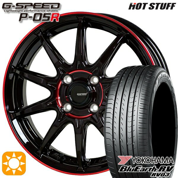 【取付対象】タントカスタム NBOX 165/55R15 75V ヨコハマ ブルーアース RV03 HotStuff ジースピード P-05R ブラックレッドクリア 15インチ 4.5J 4H100 サマータイヤホイールセット