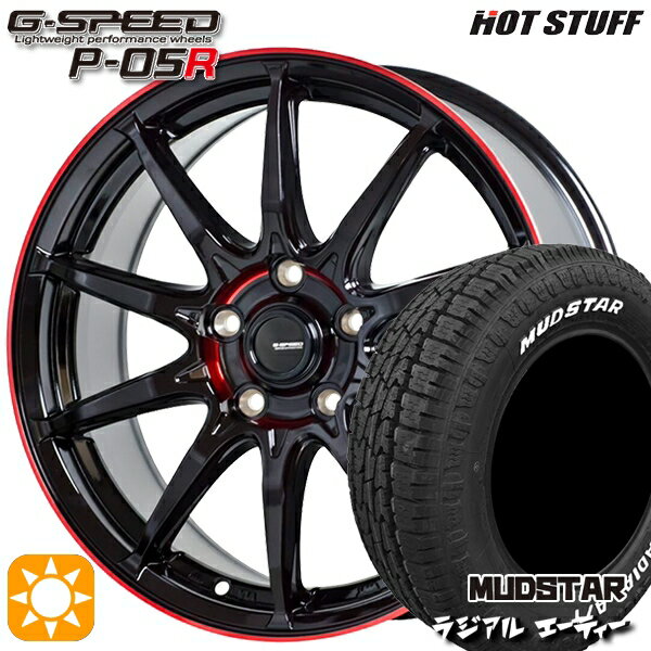 【取付対象】205/60R16 96H マッドスター ラジアル A/T ホワイトレター HotStuff ジースピード P-05R ブラックレッドクリア 16インチ 6.5J 5H114.3 サマータイヤホイールセット