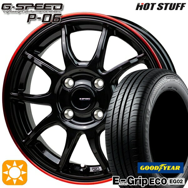 【取付対象】N-BOX スペーシア 165/50R16 75V グッドイヤー エフィシェントグリップ EG02 HotStuff ジースピード P-06 ブラックレッドクリア 16インチ 5.0J 4H100 サマータイヤホイールセット