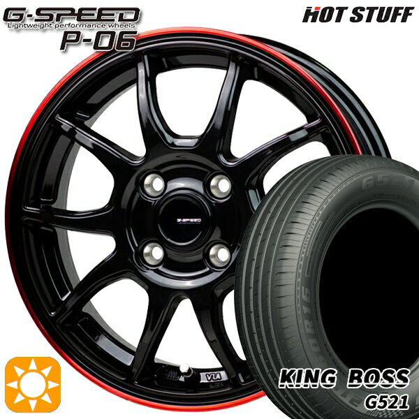 【取付対象】165/60R14 75H キングボス G521 HotStuff ジースピード P-06 ブラックレッドクリア 14インチ 4.5J 4H100 サマータイヤホイールセット