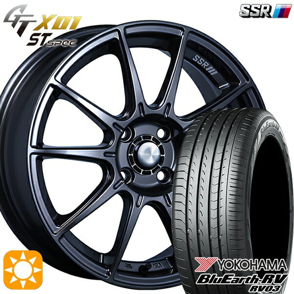 【取付対象】165/65R15 81S ヨコハマ ブルーアース RV03 SSR GTX01 R/STspec ダークガンメタ 15インチ 5.0J 4H100 サマータイヤホイールセット
